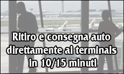 Ritiro e consegna auto direttamante ai Terminals dell'aeroporto di Fiumicino in 10/15 minuti